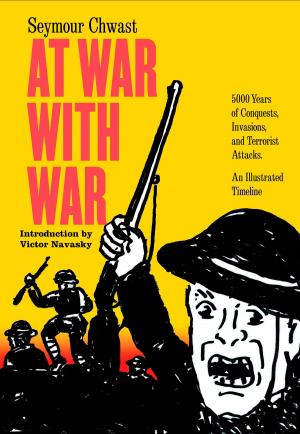 Cover of the book At War with War by Andri Snaer Magnason