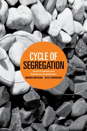 Cover of the book Cycle of Segregation by Scott W. Allard, Scott Allard