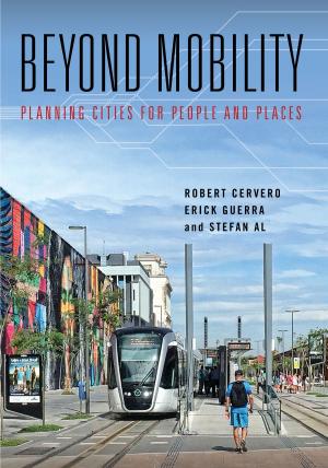 Cover of the book Beyond Mobility by Anthony P. Clevenger, Richard T.T. Forman, Daniel Sperling, John A. Bissonette, Carol D. Cutshall, Virginia H. Dale