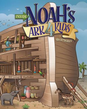 Cover of the book Inside Noah's Ark 4 Kids by Ken Ham