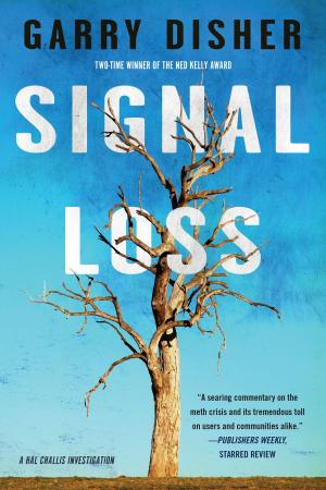 Cover of the book Signal Loss by Timothy Hallinan