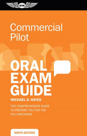Cover of the book Commercial Pilot Oral Exam Guide by Federal Aviation Administration (FAA)