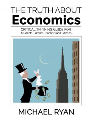 Cover of the book The Truth about Economics by Dr. Baruch Kushnir
