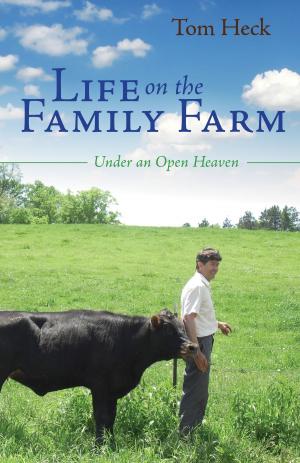 Book cover of Life on the Family Farm