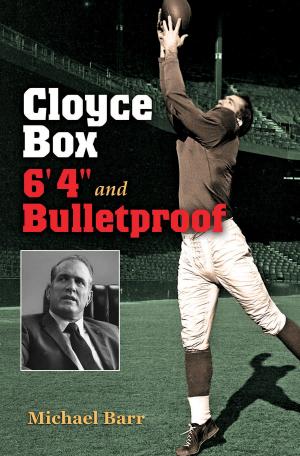 Cover of the book Cloyce Box, 6'4" and Bulletproof by David M. Shafie