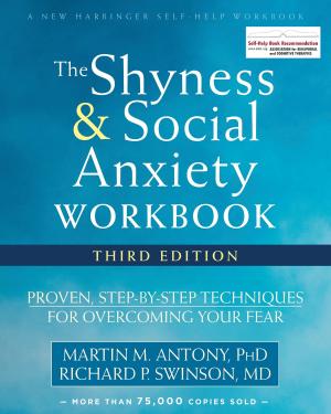 Cover of the book The Shyness and Social Anxiety Workbook by Sherrie Mansfield Vavrichek, LCSW-C