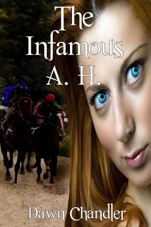 Cover of the book The Infamous A. H. by Ken Newman
