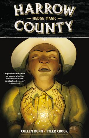 Cover of the book Harrow County Volume 6: Hedge Magic by Various, Margaret Atwood