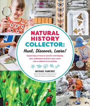 Book cover of Natural History Collector: Hunt, Discover, Learn!