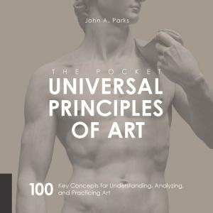 Cover of the book The Pocket Universal Principles of Art by Dan Cuffaro, Isaac Zaksenberg