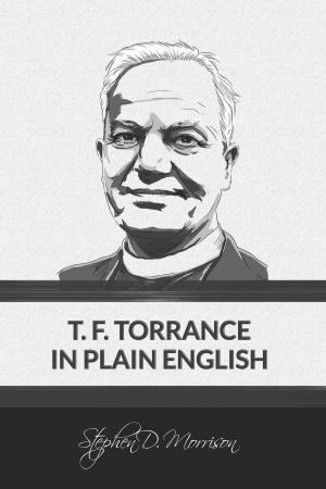 Cover of T. F. Torrance in Plain English