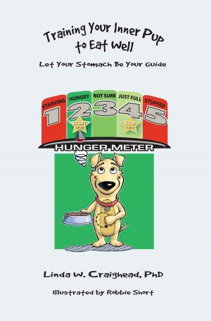 Cover of the book Training Your Inner Pup to Eat Well by Jim O'Brien
