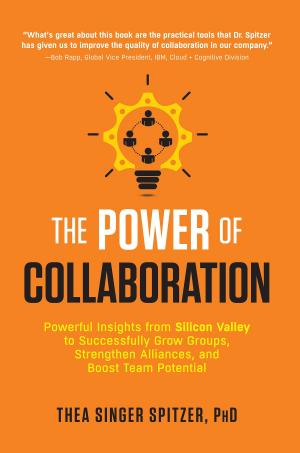 Cover of the book The Power of Collaboration by Blackburn PhD, Meg Losey, 