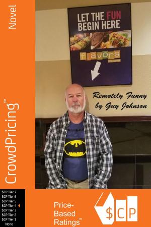 Cover of the book Remotely Funny by BJ Creighton