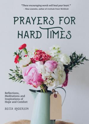 Cover of the book Prayers for Hard Times by Collectif