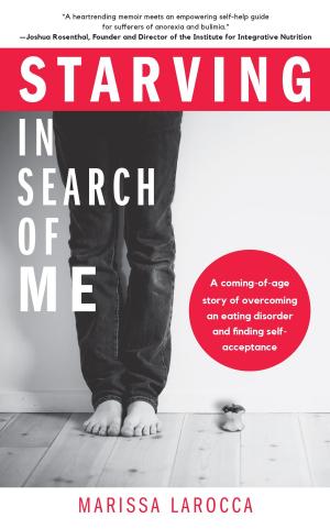 Cover of the book Starving In Search of Me by Clark Spencer