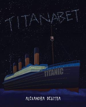 Cover of the book Titanabet by Phillip Pisciotta