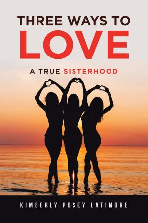 Cover of the book Three Ways to Love by Susan Napier