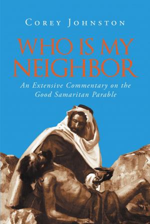 Cover of the book Who Is My Neighbor? by Kay Bretton