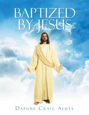 Cover of the book Baptized by Jesus by Mildred Salgado