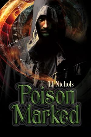 Cover of the book Poison Marked by Hayley B. James