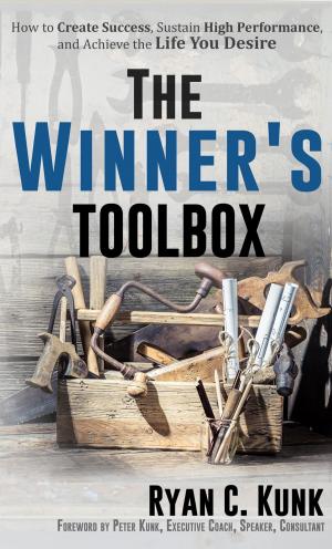 Cover of the book The Winner's Toolbox by Benjamin Franklin
