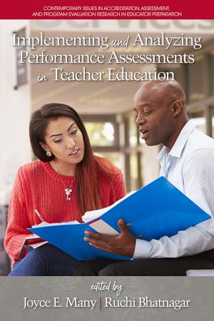 Cover of the book Implementing and Analyzing Performance Assessments in Teacher Education by Shawgi Tell
