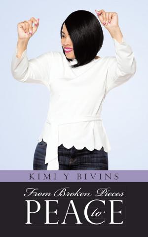 Cover of the book From Broken Pieces to Peace by Timothy Brown