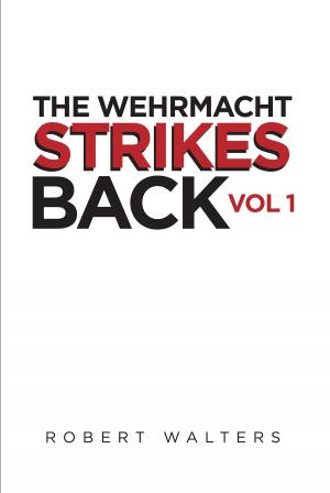 bigCover of the book The Wehrmacht Strikes Back by 