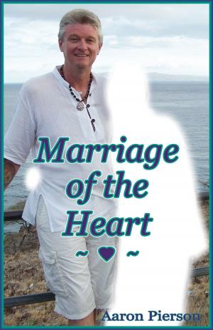 Cover of the book Marriage of the Heart by Robert Bell