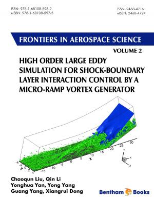 Cover of the book High Order Large Eddy Simulation for Shock-Boundary Layer Interaction Control by a Micro-ramp Vortex Generator by Shanthi  Mendis