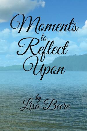 bigCover of the book Moments to Reflect Upon by 
