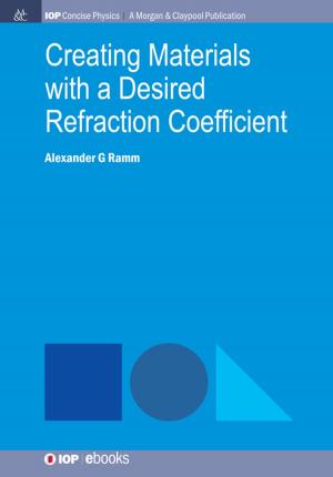 Cover of the book Creating Materials with a Desired Refraction Coefficient by Didier Felbacq