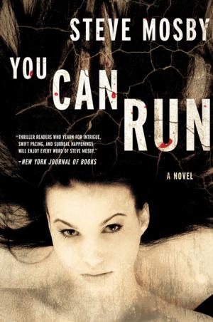 Book cover of You Can Run: A Novel