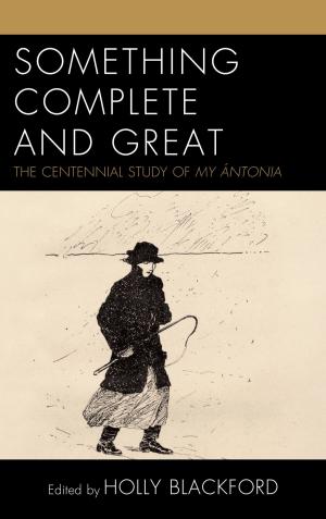 Book cover of Something Complete and Great