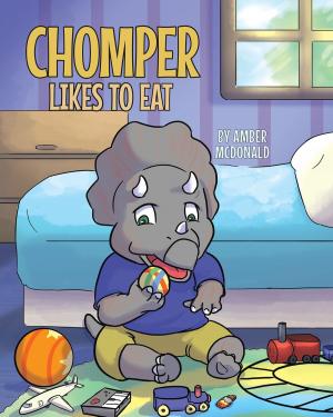 bigCover of the book Chomper Likes to Eat by 