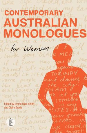 Cover of the book Contemporary Australian Monologues for Women by Williamson, David