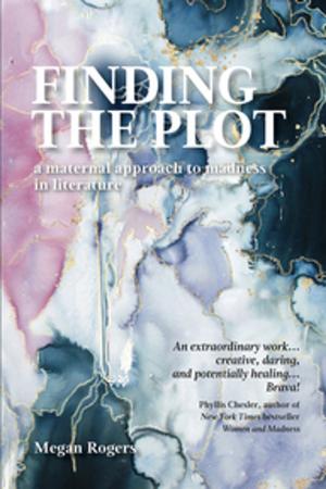 Cover of the book Finding the Plot by Andrea O’Reilly