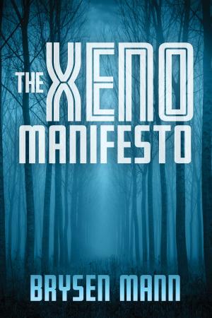 Cover of the book The Xeno Manifesto by Bob Jonas