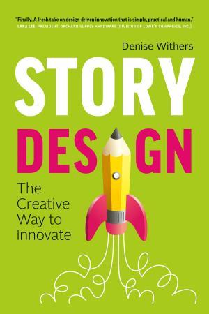 Cover of the book Story Design by JOHN KINYON, IKE LASATER, Julie Stiles