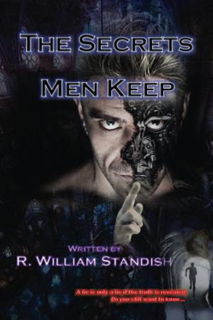 Cover of the book The Secrets Men Keep by K. R. Rowe