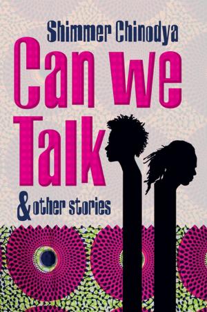 Cover of the book Can We Talk and Other Stories by Lawrence Hoba