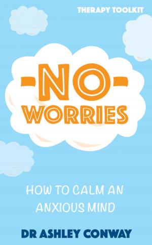 Cover of the book No Worries by Ilena von Hirsch