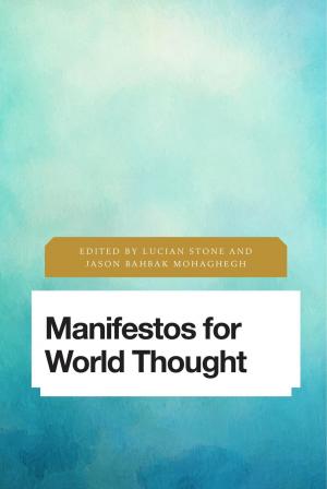 Cover of the book Manifestos for World Thought by James M. Thomas, Assistant Professor of Sociology, University of Mississippi, Jennifer G. Correa
