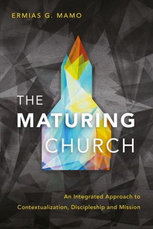 Cover of the book The Maturing Church by Athena E. Gorospe, Charles R. Ringma
