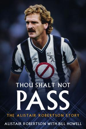 Cover of the book Thou Shalt Not Pass by John Jarrett