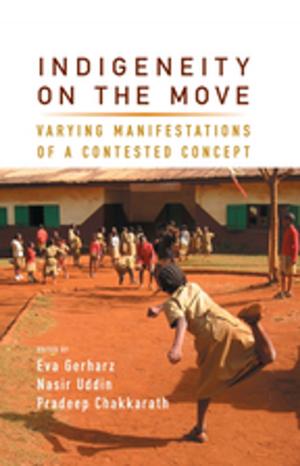 Cover of the book Indigeneity on the Move by Judith Schachter