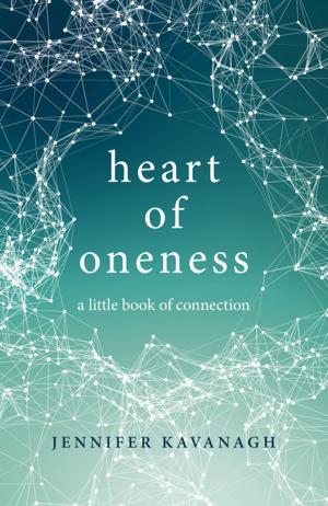 Cover of the book Heart of Oneness by Simon Andrew Stirling