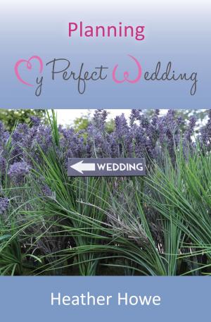 bigCover of the book Planning My Perfect Wedding by 