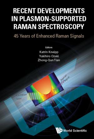 Cover of the book Recent Developments in Plasmon-Supported Raman Spectroscopy by David Goodman, Ilan Garibi